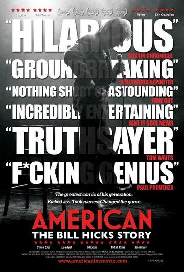 Американец: История Билла Хикса (2009)