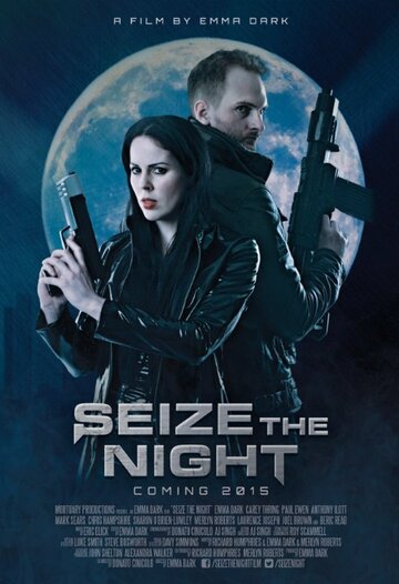 Seize the Night (2015)